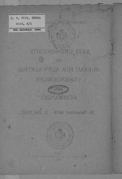 Akte und Berichte des Bureau für auswaertige Verbindungen des Kommando. 28. November 1919-1. Mai 1920